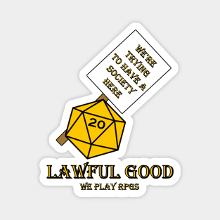 Lawful Good Magnet