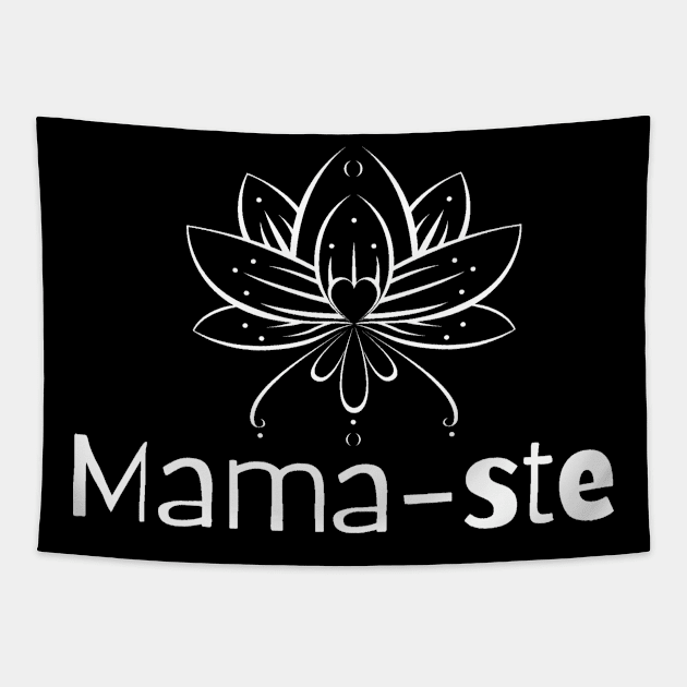 Mama-ste Yoga For Mom Tapestry by Funky Mama