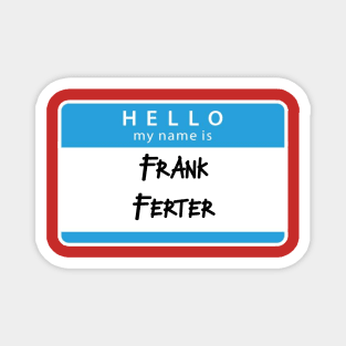 Frank Ferter Magnet