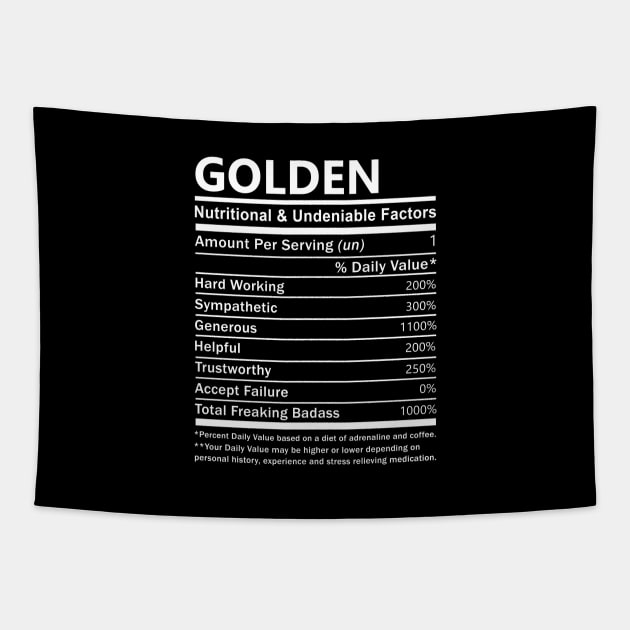 Golden Name T Shirt - Golden Nutritional and Undeniable Name Factors Gift Item Tee Tapestry by nikitak4um