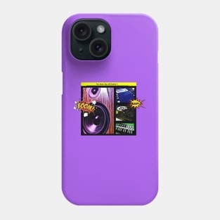 The Boom Bap RETURNS!! Phone Case