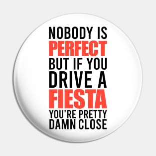 Fiesta Owners Pin