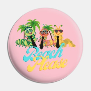 BEACH PLEASE Pin