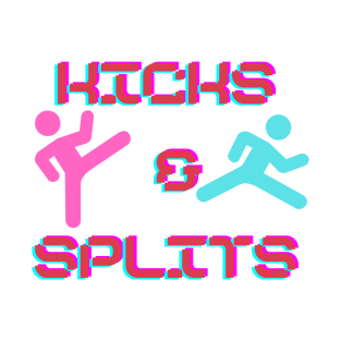 Kicks & Splits T-Shirt