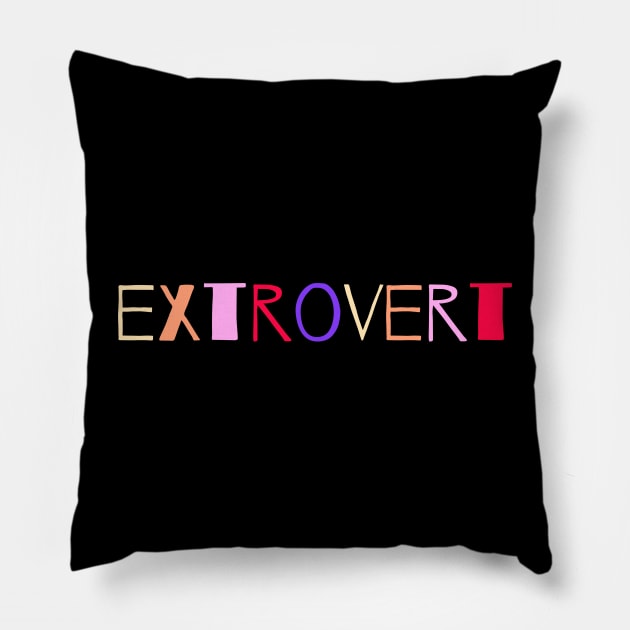 Extrovert Pillow by NomiCrafts