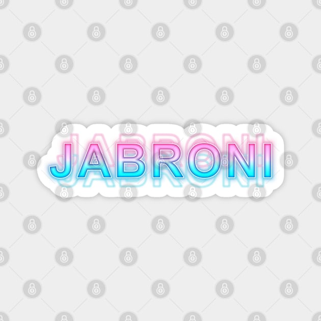 Jabroni Magnet by Sanzida Design