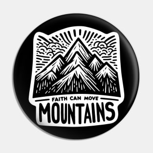 Matthew 17:20 Faith Can Move Mountains Pin