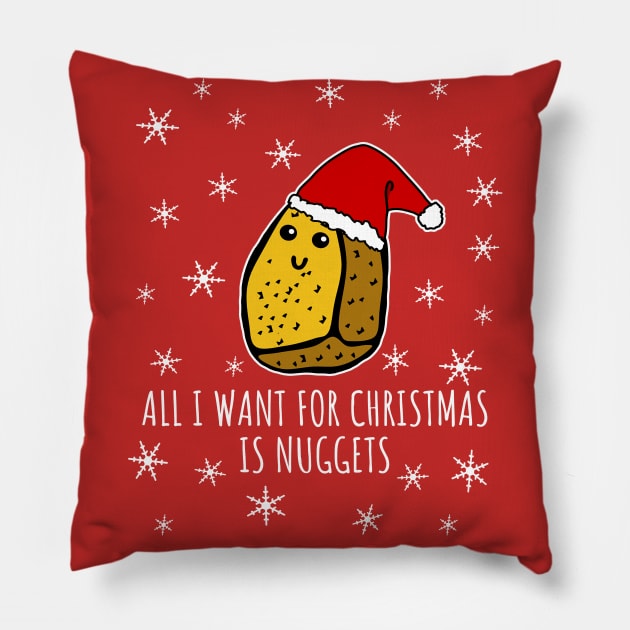 All I Want For Christmas Is Nuggets Pillow by LunaMay