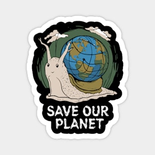 Snail Save Our Planet Cute Earth Day Boys Kids 2024 Magnet