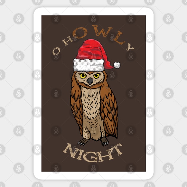 Christmas　O　Sticker　hOWLy　TeePublic　Christmas　Night　Funny　Owl　Santa　Owl