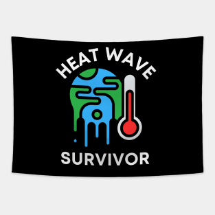 Heat Wave Survivor Tapestry