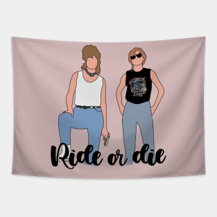 ride or die Tapestry