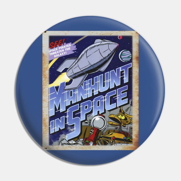 Mystery Science Rusty Barn Sign 3000 - Manhunt In Space Pin by Starbase79