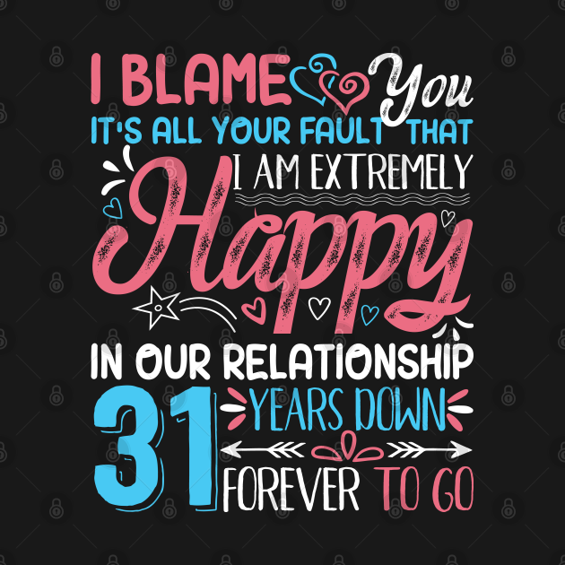 31st Wedding Anniversary Romantic Couple Matching Husband