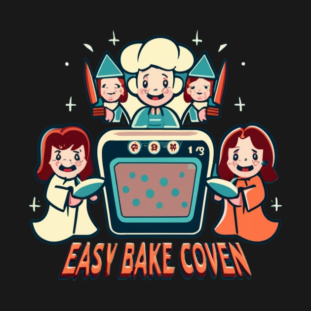 Easy Bake Coven - Retro Style by Psycho Slappy