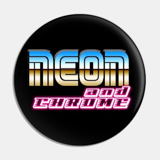 Neon and Chrome Pin