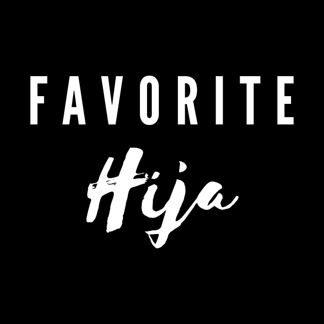 Favorite Hija - Family Collection by Soncamrisas