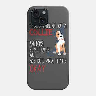 Proud Parents of Collie Pet Lover Phone Case