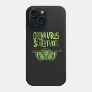 Coronavirus Survivor Phone Case