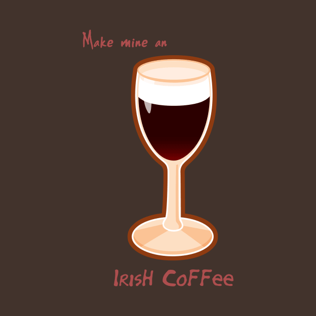 Make mine an Irish Coffee by Cedarseed