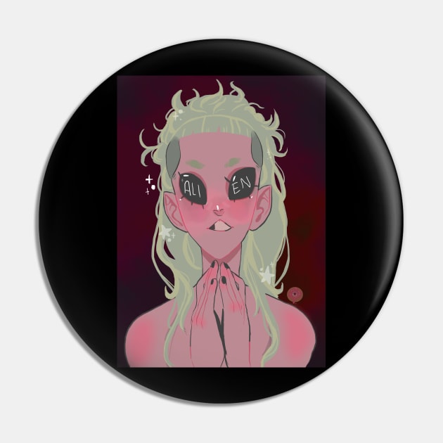 I am a ALIEN Pin by Yandere_Donut