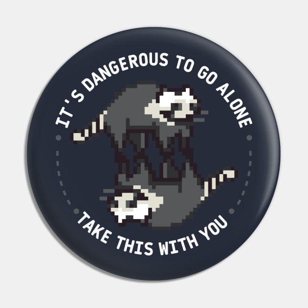 It's dangerous to go alone, take this with you | weird racoon wheel Pin by monoblocpotato