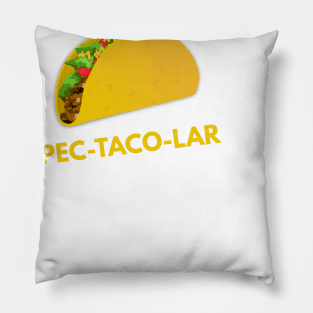 Spec-Taco-Lar Pillow
