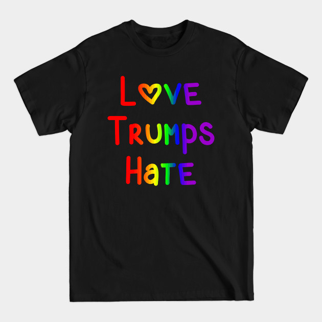 Disover Love Trumps Hate T-shirt - Trump Sucks - T-Shirt