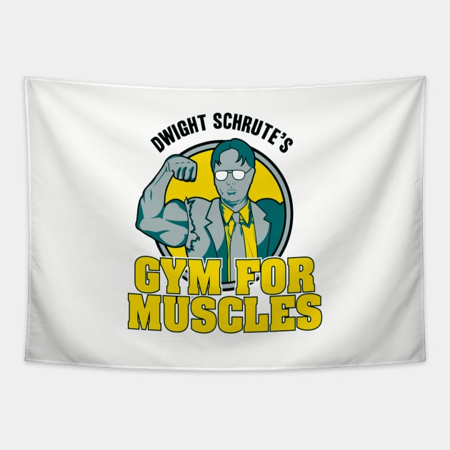 Dwight Schrute S Gym For Muscles Tapestry by Rolfober