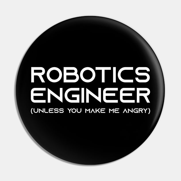 funny robotics engineer quote Pin by Elhisodesigns