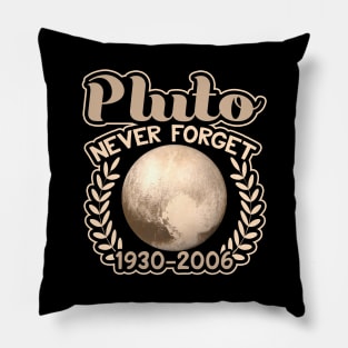 Planet Pluto 1930-2006 RIP Never Forget Memorial Pillow