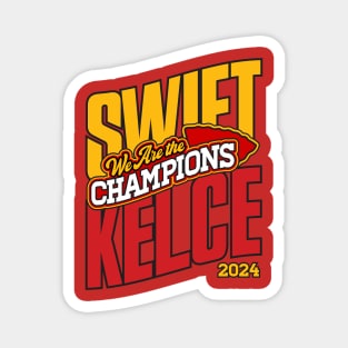 Swift Kelce - We Are The Champions Magnet