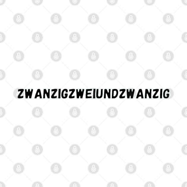 2022 in German is Zwanzigzweiundzwanzig by Namwuob