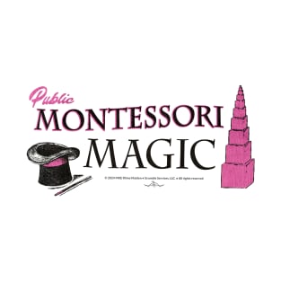 Public Montessori Magic • Pink Tower Material T-Shirt