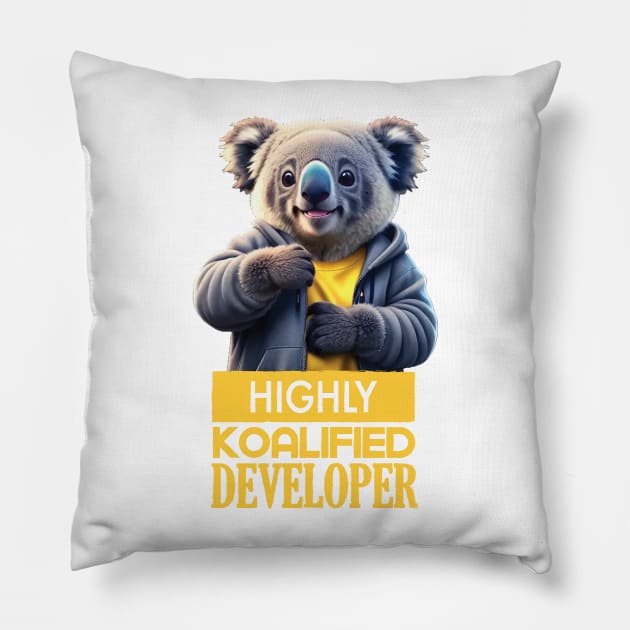 Just a Highly Koalified Developer Koala Pillow by Dmytro