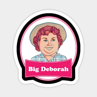 Big Deborah Magnet