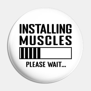 Installing Muscles Please Wait Pin