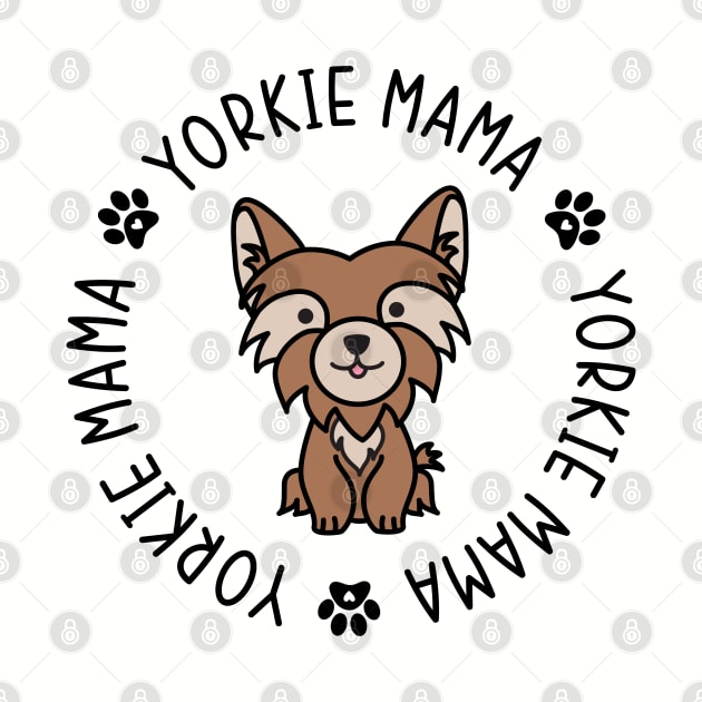 Yorkie Mama Yorkshire Terrier Mom Dog by GlimmerDesigns