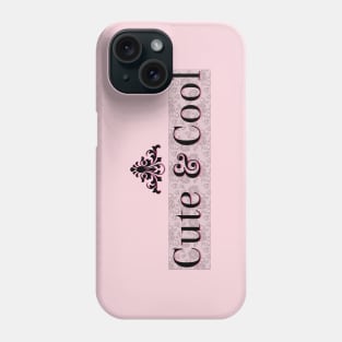 Cute and Cool Phone Case