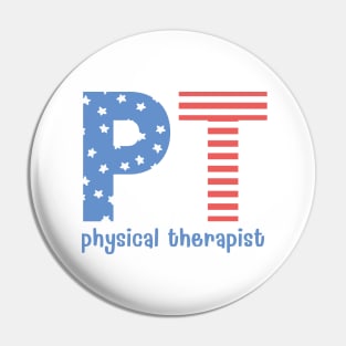 Physical Therapy 4th of July Patriotic Pin