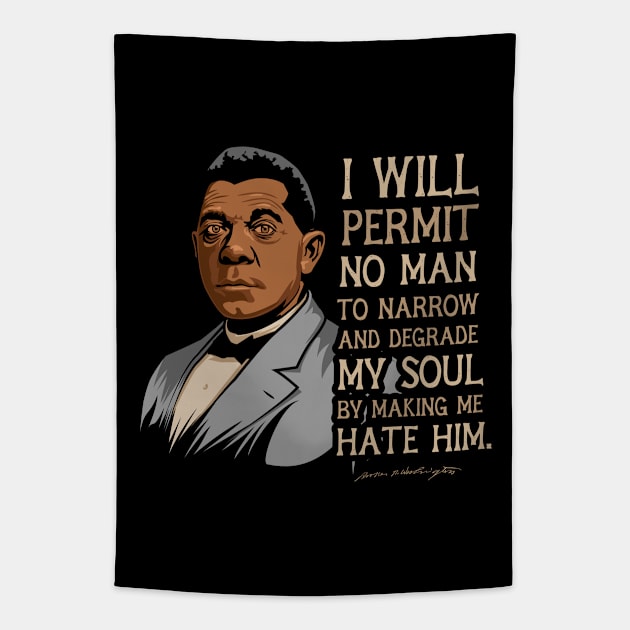 Booker T Washington Quote Gift for Black History Month Tapestry by HistoryMakers