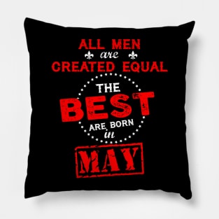 The Best Are Born In May Pillow