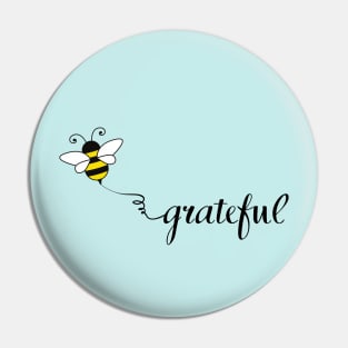 Bee grateful Pin