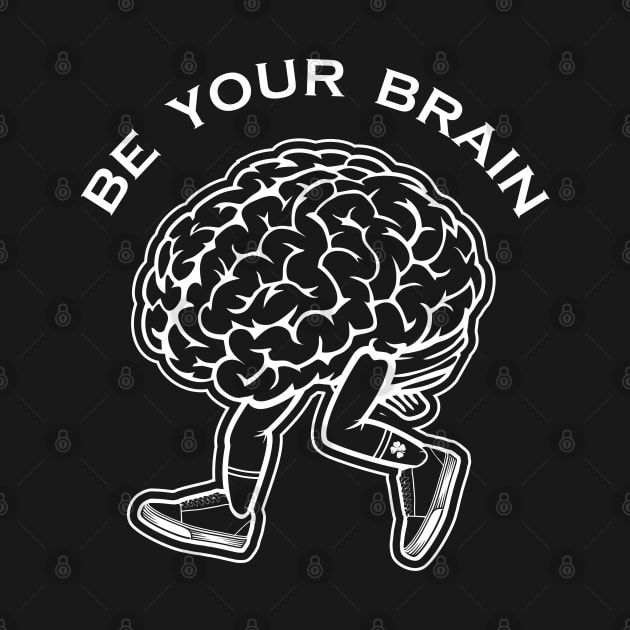 be your brain by Shankara