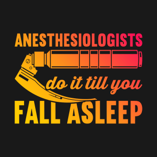 Anesthesiologist T-Shirt