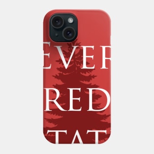 Ever Red State Phone Case