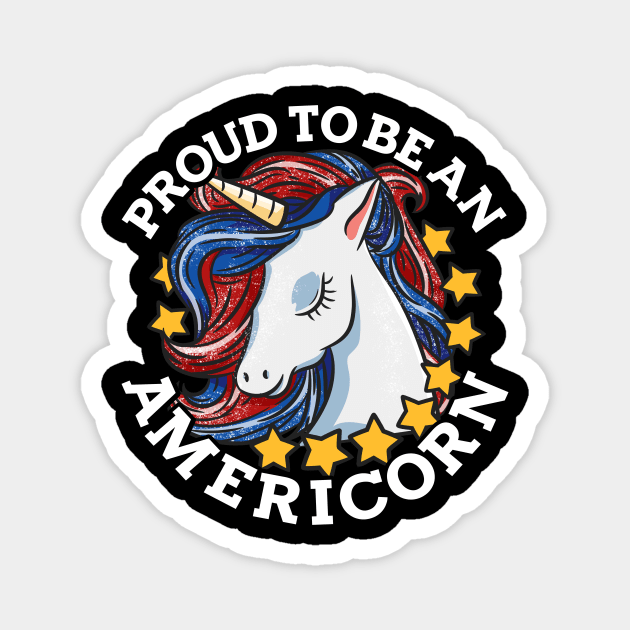 Proud to be an Americorn graphic for Patriotic Unicorn Lovers Magnet by biNutz