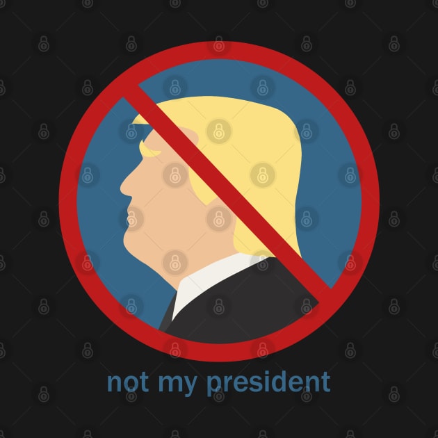 Not my president by valentinahramov