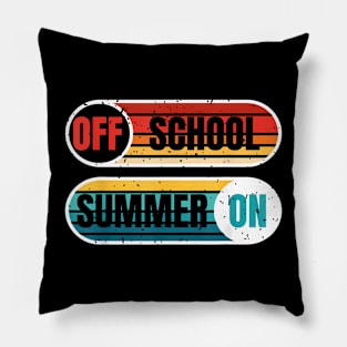 Last Day Of School For Teachers Off School Summer On Pillow