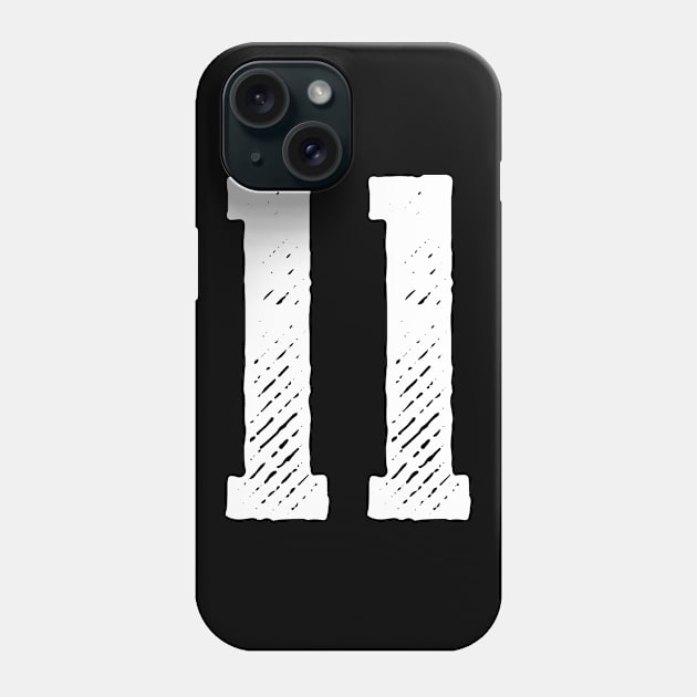 Rough Number 11 Phone Case by colorsplash